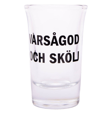 Snapsglas, Varsgod och sklj